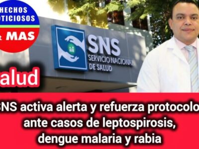 El SNS Refuerza Protocolos ante Aumento de Enfermedades Infecciosas